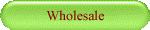 Wholesale